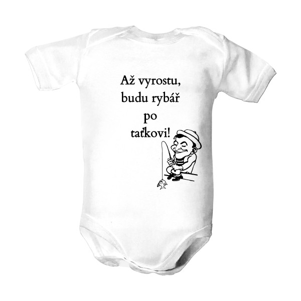 Dětské body  s potiskem Až vyrostu budu rybář jako tatínek