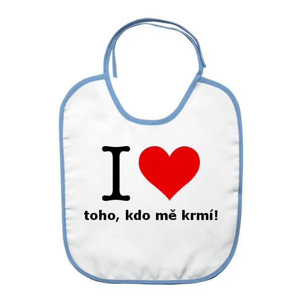 Bryndák s potiskem I love toho, kdo mě krmí
