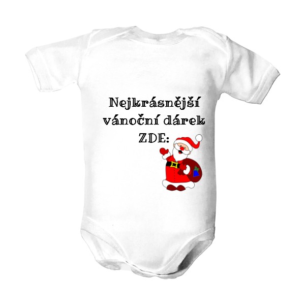 Dětské body  s potiskem Nejkrásnější vánoční dárek zde